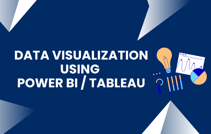 Data Visualization using Power BI / Tableau